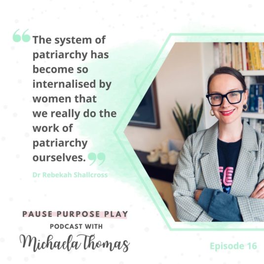 The-pressure-of-the-patriarchy-with-Dr-Rebekah-Shallcross