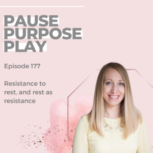 In this episode of the Pause Purpose Play podcast, I tackle the often-neglected concept of rest, especially for individuals with ADHD and perfectionists